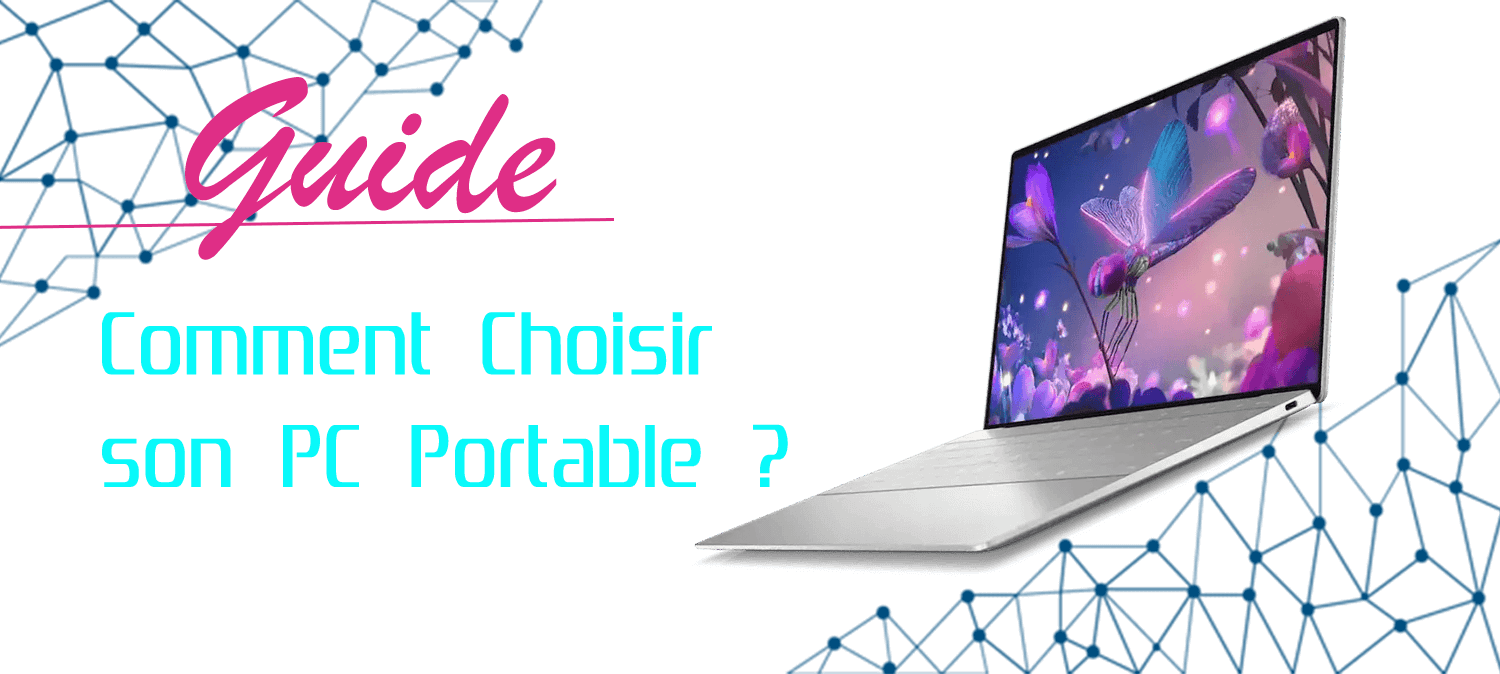 guide d'achat | comment choisir son pc portable