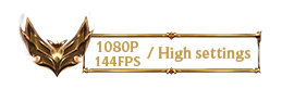 Gold lol 1080p 144FPS - high set